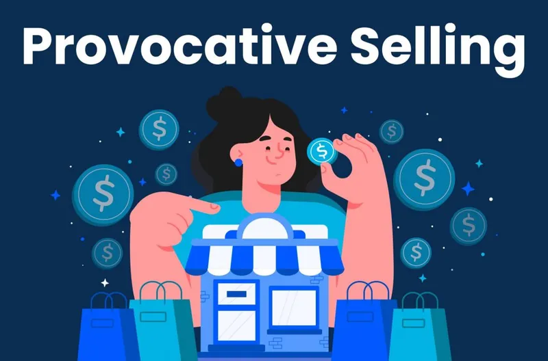 What is Provocative Selling? | A Modern Powerful Selling Style