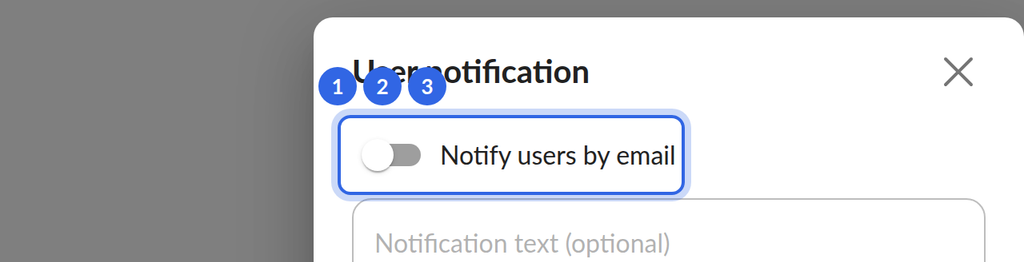User notification dialog in the deploy window with the email switch and message field