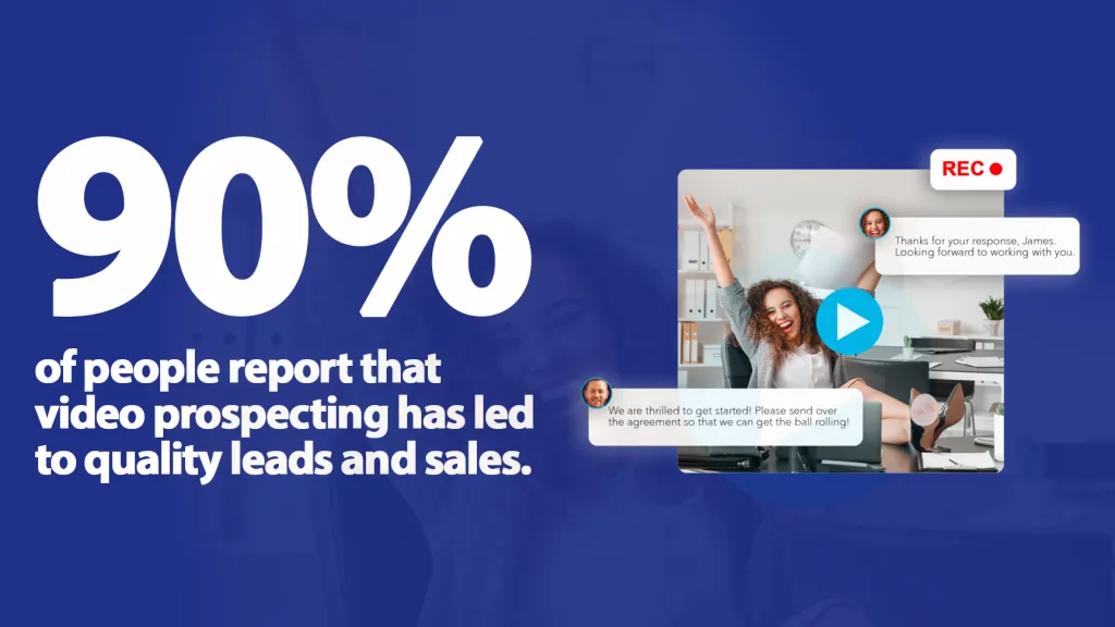 Benefits of video prospecting 2